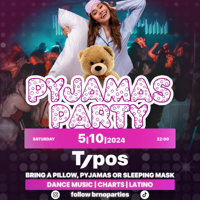 PYJAMAS PARTY 🧸